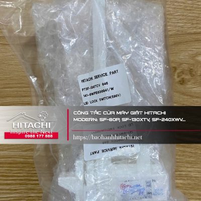 Chỉnh sửa điều hòa Hitachi phụ kiện bộ phận công tắc cửa máy giặt, Uy tín, uy tín, giá tốt, dịch vụ sửa chữa chuyên nghiệp tại Nguyên Dương. Liên hệ 0988 177 888.