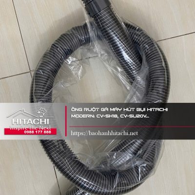 Ống ruột gà máy hút bụi Hitachi, linh kiện điện tử, điện lạnh Uy tín, phù hợp model CV-SH18, CV-SU20V, phụ kiện máy hút bụi Hitachi, bảo hành điện tử, điện lạnh Nguyên Dương.